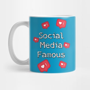 Social Media Famous Mug